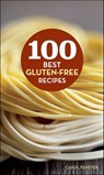 100 Best Gluten-Free Recipes - Carol Fenster - 9780544189188