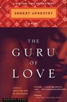 The Guru of Love - Samrat Upadhyay - 9780544200333