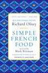 Simple French Food - Richard Olney - 9780544245396