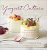 Yogurt Culture - Cheryl Sternman Rule - 9780544251717