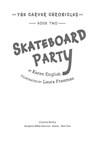 Skateboard Party - Karen English - 9780544284234
