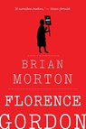 Florence Gordon - Brian Morton - 9780544309289