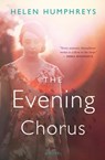 The Evening Chorus - Helen Humphreys - 9780544352971