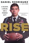 Rise - Daniel Rodriguez ; Joe Layden - 9780544365612