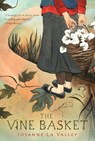 The Vine Basket - La Valley Josanne La Valley - 9780544439399