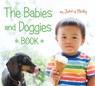 Babies and Doggies Book - John Schindel ; Molly Woodward - 9780544444775