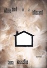 White Bird in a Blizzard - Laura Kasischke - 9780544465053