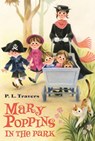 Mary Poppins in the Park - P. L. Travers - 9780544513846