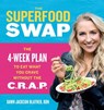 The Superfood Swap - Dawn Jackson Blatner - 9780544535565