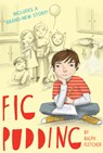 Fig Pudding - Fletcher Ralph Fletcher - 9780544540316