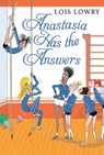 Anastasia Has the Answers - Lois Lowry - 9780544540330