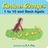 Curious George's 1 to 10 and Back Again - H. A. Rey ; Margret Rey - 9780544547667