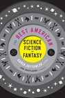 The Best American Science Fiction and Fantasy 2016 - Fowler Karen Joy Fowler ; Adams John Joseph Adams - 9780544555204