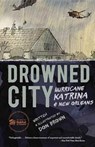 Drowned City: Hurricane Katrina and New Orleans - Don Brown - 9780544586178