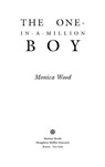 The One-In-A-Million Boy - Monica Wood - 9780544618442