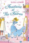 Anastasia at This Address: Bk 8 - Lois Lowry - 9780544668584