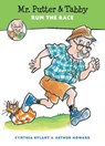 Mr. Putter & Tabby Run the Race - Cynthia Rylant ; Arthur Howard - 9780544668621