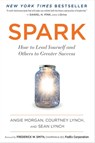 Spark - Angie Morgan ; Courtney Lynch ; Sean Lynch - 9780544716230