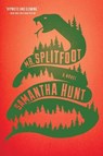 Mr. Splitfoot - Hunt Samantha Hunt - 9780544811812