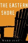 The Eastern Shore - JUST,  Ward - 9780544836587