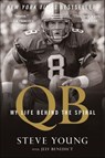 QB - Steve Young ; Jeff Benedict - 9780544845770