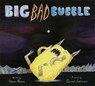 Big Bad Bubble - Adam Rubin - 9780544927827