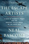 The Escape Artists - Neal Bascomb - 9780544936904