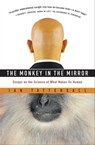 The Monkey in the Mirror - Ian Tattersall - 9780544986954