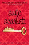 Suite Scarlett - JOHNSON,  Maureen - 9780545096324