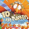 Johnston, T: 10 Fat Turkeys - Tony Johnston - 9780545164696