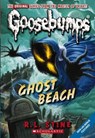 Ghost Beach (Classic Goosebumps #15) - R. L. Stine - 9780545178037