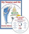 My Senator and Me -  - 9780545249522