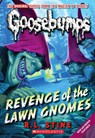 Revenge of the Lawn Gnomes (Classic Goosebumps #19) - R.L. Stine - 9780545298353