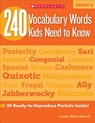 240 Vocabulary Words Kids Need to Know: Grade 6: 24 Ready-To-Reproduce Packets Inside! - Linda Beech - 9780545468664
