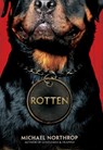 Rotten - Michael Northrop - 9780545495882