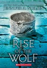 Rise of the Wolf (Mark of the Thief, Book 2) - Jennifer A. Nielsen - 9780545562058