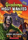 Zombie Halloween (Goosebumps Most Wanted Special Edition #1) - R.L. Stine - 9780545627764
