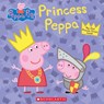 Princess Peppa (Peppa Pig) - Annie Auerbach - 9780545627863