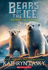 The Quest of the Cubs (Bears of the Ice #1) - Kathryn Lasky - 9780545683067