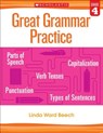 Great Grammar Practice: Grade 4 - Linda Beech - 9780545794244