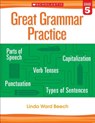 Great Grammar Practice: Grade 5 - Linda Beech - 9780545794251