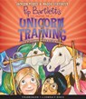 Pip Bartlett's Guide to Unicorn Training -  - 9780545876766