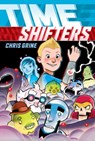 Time Shifters: A Graphic Novel - Chris Grine - 9780545926591