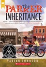 The Parker Inheritance (Scholastic Gold) - Varian Johnson - 9780545952781