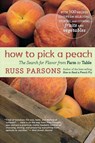 How to Pick a Peach - Russ Parsons - 9780547053806