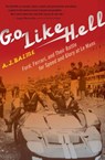 Go Like Hell - A. J. Baime - 9780547336053