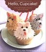 Hello, Cupcake! - Karen Tack ; Alan Richardson - 9780547346601