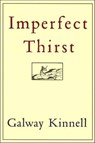 Imperfect Thirst - Galway Kinnell - 9780547348308