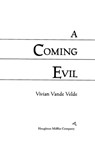 A Coming Evil - Vivian Vande Velde - 9780547349862