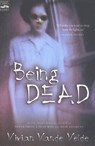 Being Dead - Vivian Vande Velde - 9780547351650